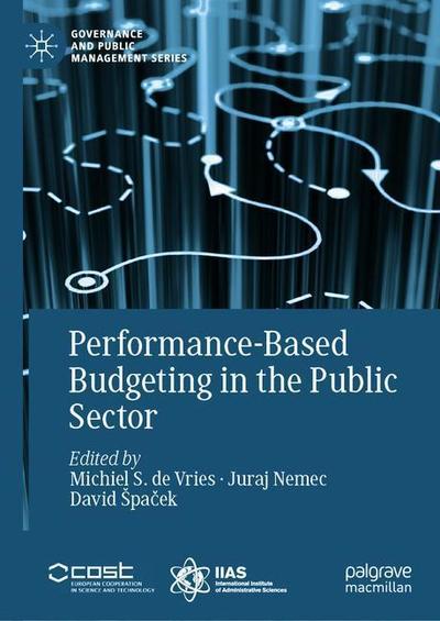 Cover for Performance-Based Budgeting in the Public Sector - Governance and Public Management (Hardcover Book) [2019 edition] (2019)