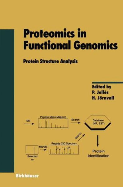 Cover for P Jolles · Proteomics in Functional Genomics: Protein Structure Analysis - Experientia Supplementum (Paperback Book) [Softcover reprint of the original 1st ed. 2000 edition] (2012)