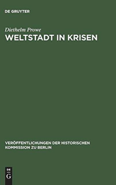 Cover for Diethelm Prowe · Weltstadt in Krisen (Innbunden bok) (1973)