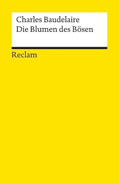 Cover for Charles Baudelaire · Reclam UB 05076 Baudelaire.Blum.d.Bös. (Bok)