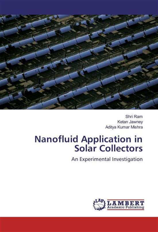 Cover for Ram · Nanofluid Application in Solar Coll (Bog)