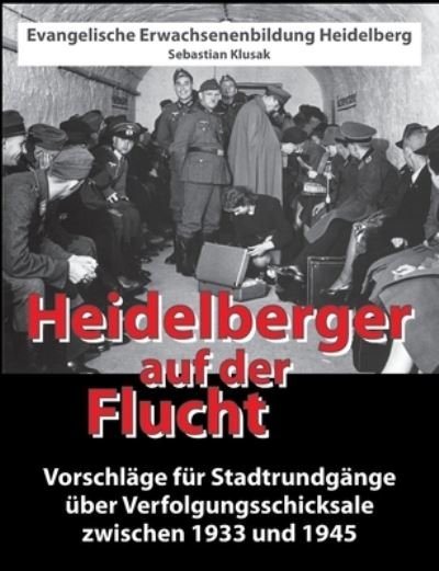 Cover for Klusak · Heidelberger auf der Flucht (Bok) (2020)