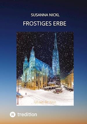 Cover for Susanna Nickl · Frostiges Erbe (Paperback Bog) (2021)