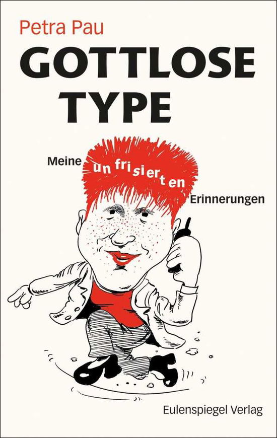 Cover for Pau · Gottlose Type (Buch)