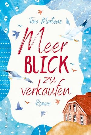 Cover for Tina Martens · Meerblick zu verkaufen (Bok) (2024)