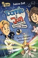 Donnie & Jan - Ziemlich Beste BrÃ¼der (2). Party-hotspot HÃ¼hnerstall - Zett, Sabine; Stieglitz, Daniel - Books -  - 9783401606767 - 