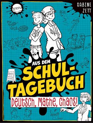 Cover for Sabine Zett · Aus dem Schultagebuch (3). Deutsch, Mathe, Chaos! (Book) (2025)