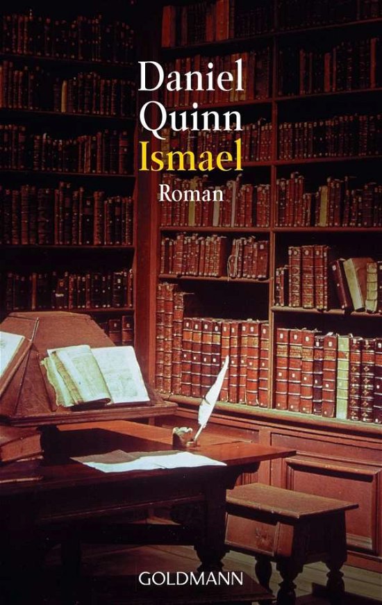 Cover for Daniel Quinn · Goldmann 42376 Quinn.Ismael (Buch)