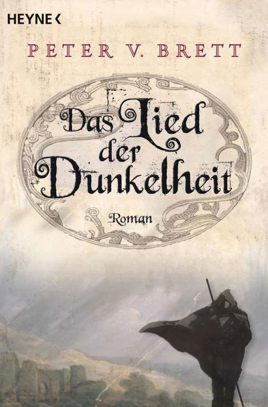 Cover for Peter Brett · Heyne.52476 Brett.Lied der Dunkelheit (Book)