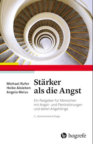 Stärker als die Angst - Heike Alsleben - Books - Hogrefe AG - 9783456862767 - March 20, 2023