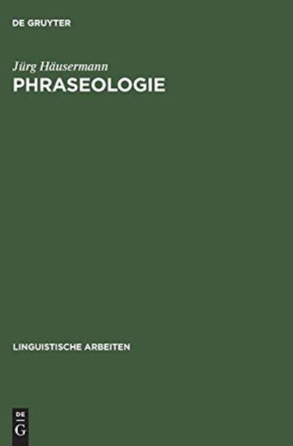 Cover for Jürg Häusermann · Phraseologie (Book) [1. Aufl. edition] (1977)