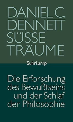 Cover for Daniel C. Dennett · SÃ¼ÃŸe TrÃ¤ume (Buch)