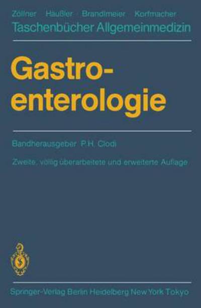 Cover for P.H. Clodi · Gastroenterologie - Taschenbucher Allgemeinmedizin (Paperback Book) [2., vollig uberarb. und erw. Aufl. edition] (1984)