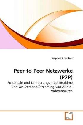 Cover for Schultheis · Peer-to-Peer-Netzwerke (P2P) (Book)