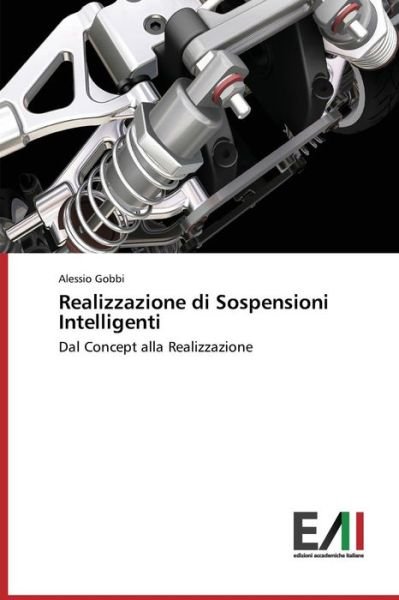Cover for Gobbi Alessio · Realizzazione Di Sospensioni Intelligenti (Pocketbok) (2015)