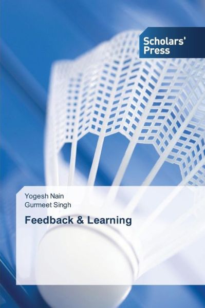 Cover for Gurmeet Singh · Feedback &amp; Learning (Paperback Book) (2014)