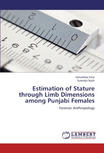 Cover for Surinder Nath · Estimation of Stature Through Limb Dimensions Among Punjabi Females: Forensic Anthropology (Paperback Book) (2012)