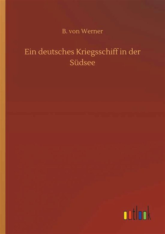 Cover for Werner · Ein deutsches Kriegsschiff in de (Bog) (2018)