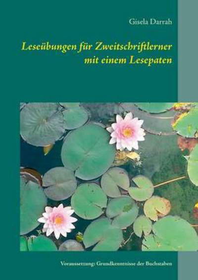 Cover for Gisela Darrah · Leseubungen Fur Zweitschriftlerner Mit Einem Lesepaten (Paperback Book) (2015)