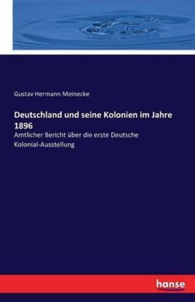 Cover for Meinecke · Deutschland und seine Kolonien (Book) (2016)