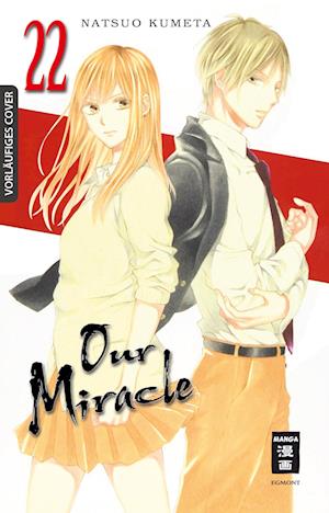 Natsuo Kumeta · Our Miracle 22 (Buch) (2024)