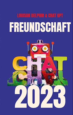 Cover for Louisan Delphin · Freundschaft 2023 (Book) (2023)