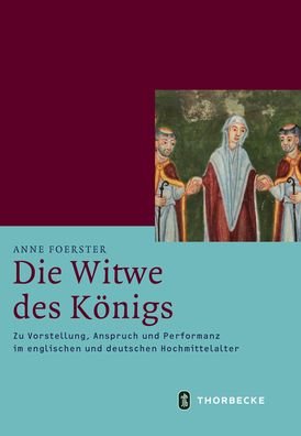 Cover for Foerster · Die Witwe des Königs (Book) (2018)