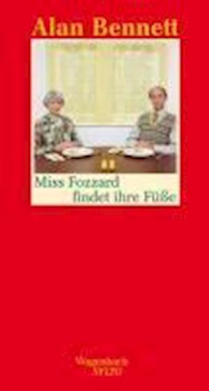 Miss Fozzard findet ihr.Füße - A. Bennett - Livros - - 9783803112767 -