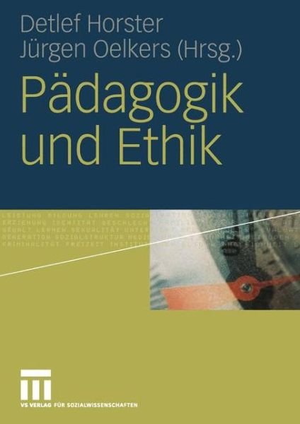 Cover for Detlef Horster · Padagogik Und Ethik (Pocketbok) [2005 edition] (2005)