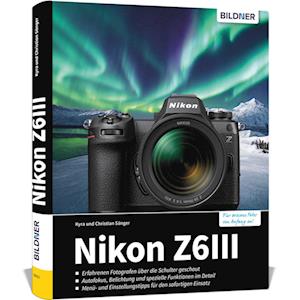 Cover for Dr. Kyra Sänger · Nikon Z6III (Book) (2024)