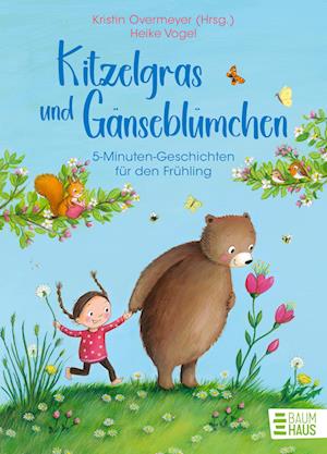 Kitzelgras Und GÃ¤nseblÃ¼mchen (Book)