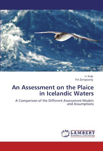 An Assessment on the Plaice in Icelandic Waters: a Comparison of the Different Assessment Models and Assumptions - Yin Zengqiang - Boeken - LAP LAMBERT Academic Publishing - 9783843390767 - 8 september 2011