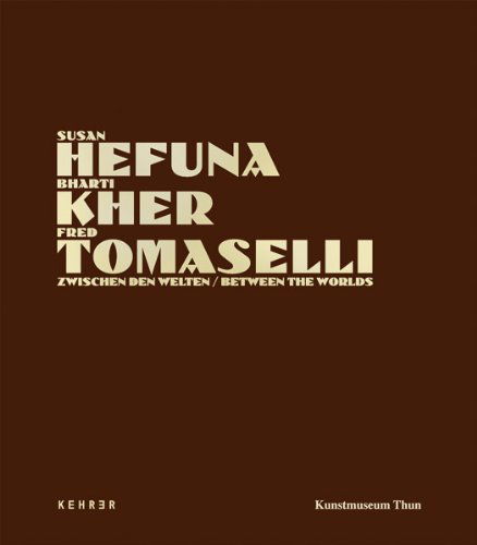 Cover for Helen Hirsch · Between the Worlds: Susan Hefuna - Bharti Kher - Fred Tomaselli (Hardcover Book) [Bilingual edition] (2011)