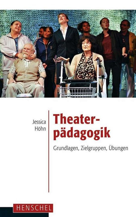 Cover for Höhn · Theaterpädagogik (Buch)