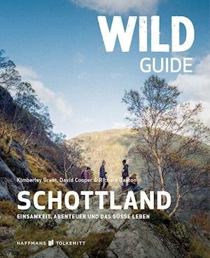 Cover for Kimberley Grant · Wild Guide Schottland (Paperback Book) (2021)