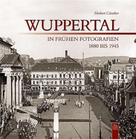 Cover for Günther · Wuppertal in frühen Fotografien (Book)