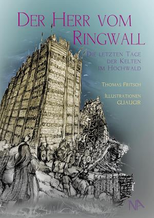 Cover for Thomas P. Fritsch · Der Herr vom Ringwall (Book) (2024)