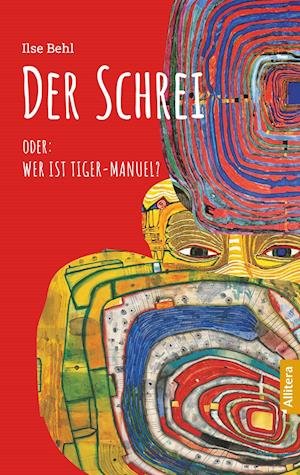 Cover for Behl · Der Schrei (Bog)