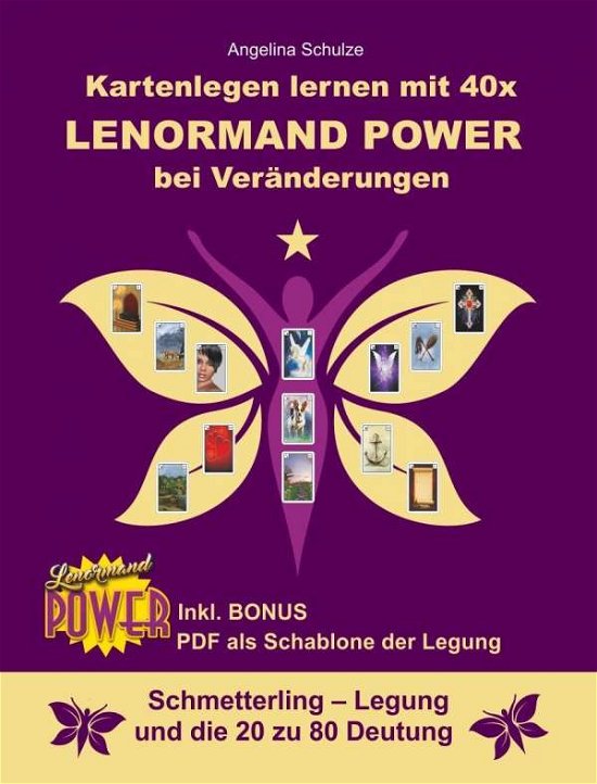 Cover for Schulze · Kartenlegen lernen mit 40x Leno (Buch)