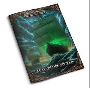 DSA5 - Im Auge des Sturms - Fred Ericson - Livros - Ulisses Medien und Spiel Distribution Gm - 9783987320767 - 15 de dezembro de 2022