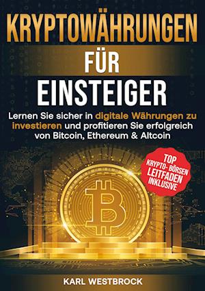 Cover for Karl Westbrock · Kryptowährungen für Einsteiger (Book) (2024)