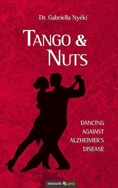 Cover for Nyéki · Tango &amp; Nuts (Book)