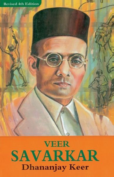 Veer Savarkar - Dhananjay Keer - Books - Popular Prakashan Ltd - 9788179919767 - May 10, 2019