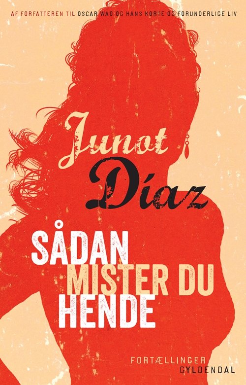 Cover for Junot Díaz · Sådan mister du hende (Poketbok) [1:a utgåva] (2013)
