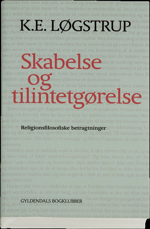 Cover for K.E. Løgstrup · Skabelse og tilintetgørelse (Sewn Spine Book) [1st edition] (2008)