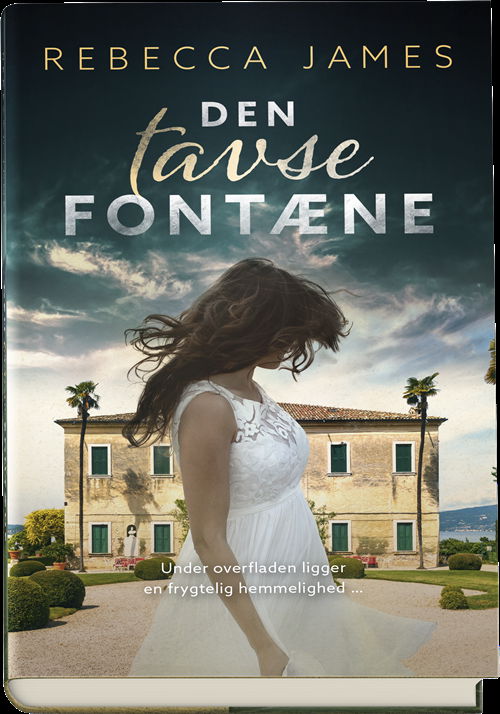 Cover for Rebecca James · Den tavse fontæne (Bound Book) [1º edição] (2018)