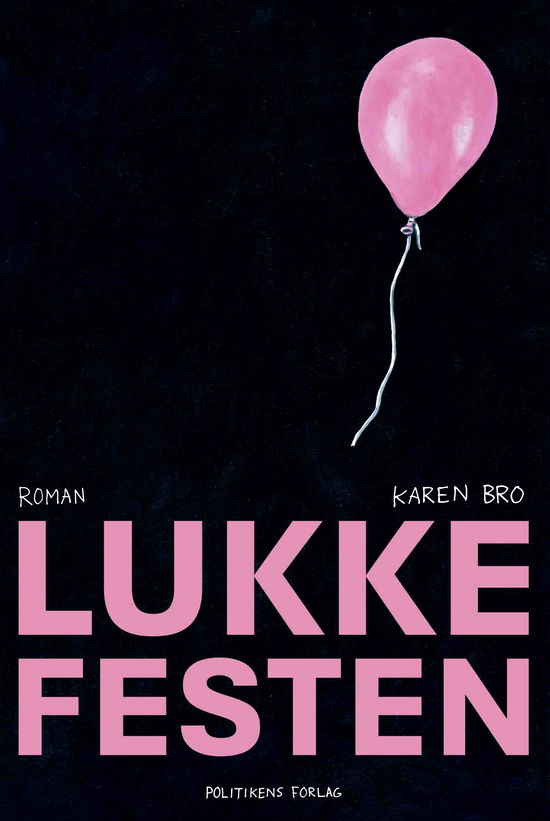 Cover for Karen Bro · Lukkefesten (Sewn Spine Book) [1º edição] (2025)