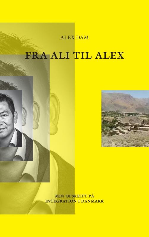 Fra Ali til Alex - Alex  Dam - Livros - Saxo Publish - 9788740492767 - 13 de setembro de 2019