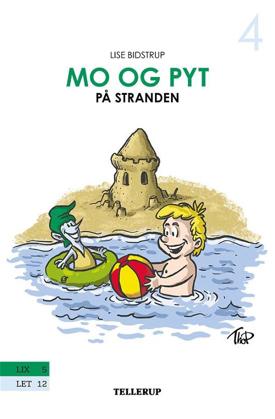 Cover for Lise Bidstrup · Mo og Pyt, 4: Mo og Pyt #4: Mo og Pyt på stranden (Hardcover Book) [1er édition] (2015)