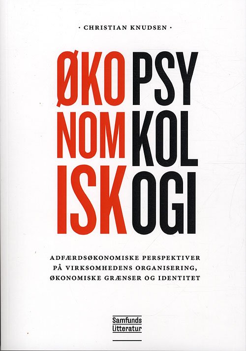 Cover for Christian Knudsen · Økonomisk psykologi (Sewn Spine Book) [1º edição] (2011)